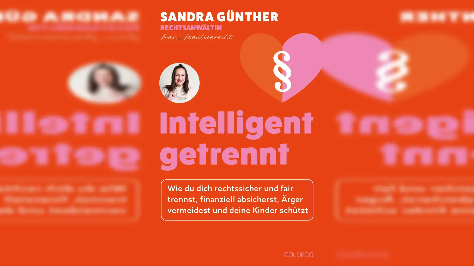 Wie man eine Scheidung gut übersteht, verrät dieser Ratgeber von Sandra Günther. (Foto: Goldegg)