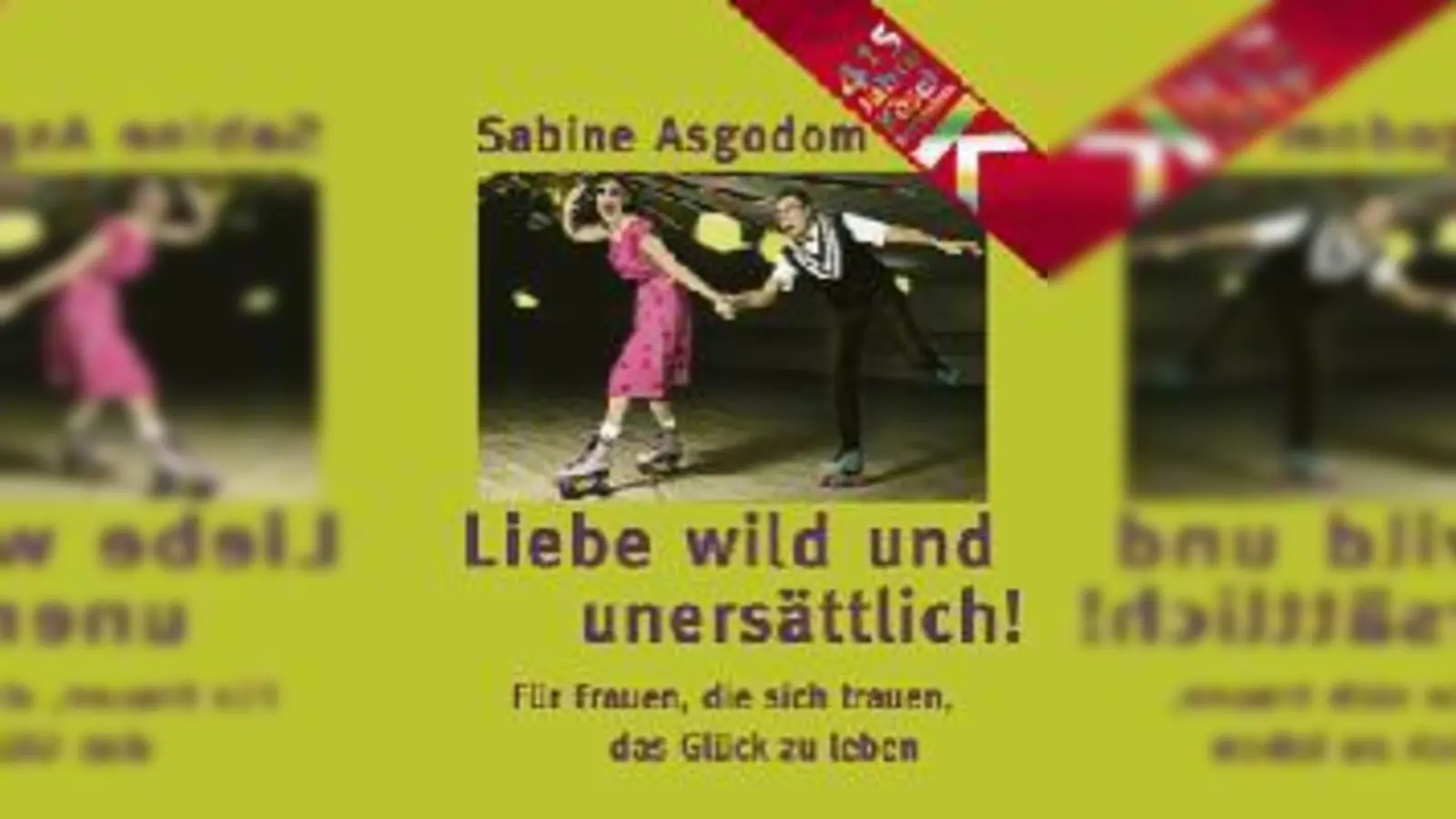 Mit ihrem neuen Buch Liebe wild und unersättlich! will Sabine Asgodom der Liebe nachspüren. 	 (Foto: © Kösel Verlag)