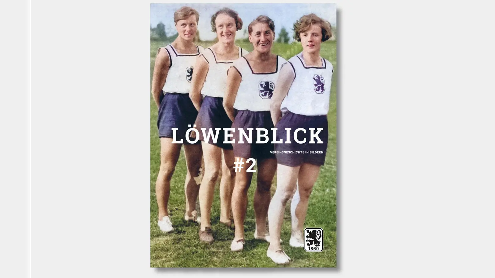 Vereinshistorie in bunten Bildern: Plakatmagazin „Löwenblick“ . (Bild: TSV 1860, Vereinsgeschichte)