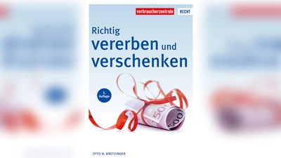 Die wichtigsten Themen rund ums Vererben und Verschenken werden in diesem Ratgeber angesprochen. (Foto: Verbraucherzentrale)