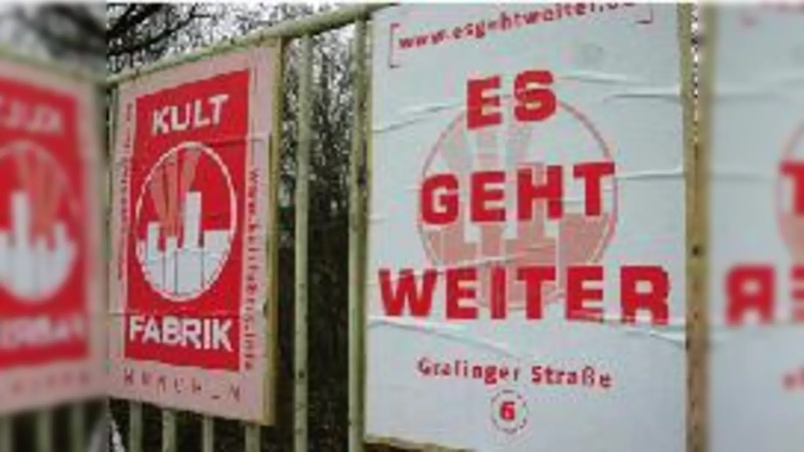 Bis 2010 bleibt das Kultfabrik-Gelände in Berg am Laim bestehen.	 (Foto: ms)