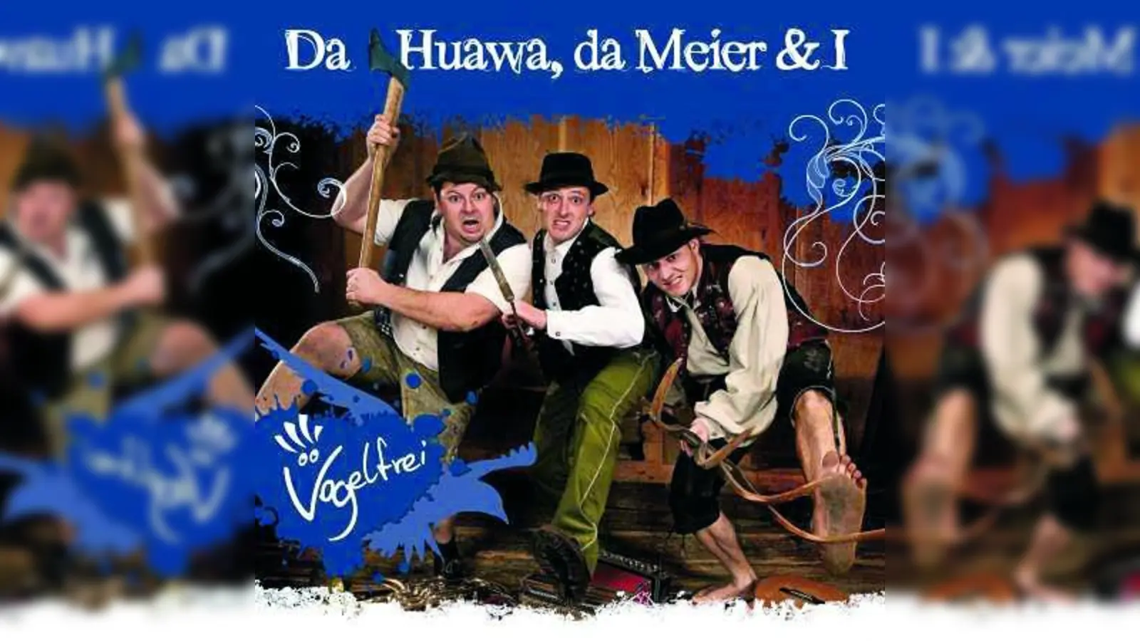 Vogelfrei: Da Huawa, da Meier und I (Foto: pi)