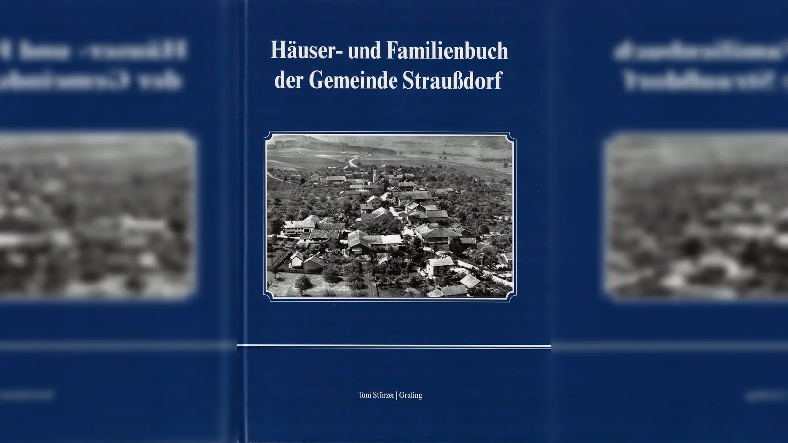 Am Montag geht es um das von Toni Stürzer verfasste Häuser- und Familienbuch der Gemeinde Straußdorf. (Foto: Stürzer)
