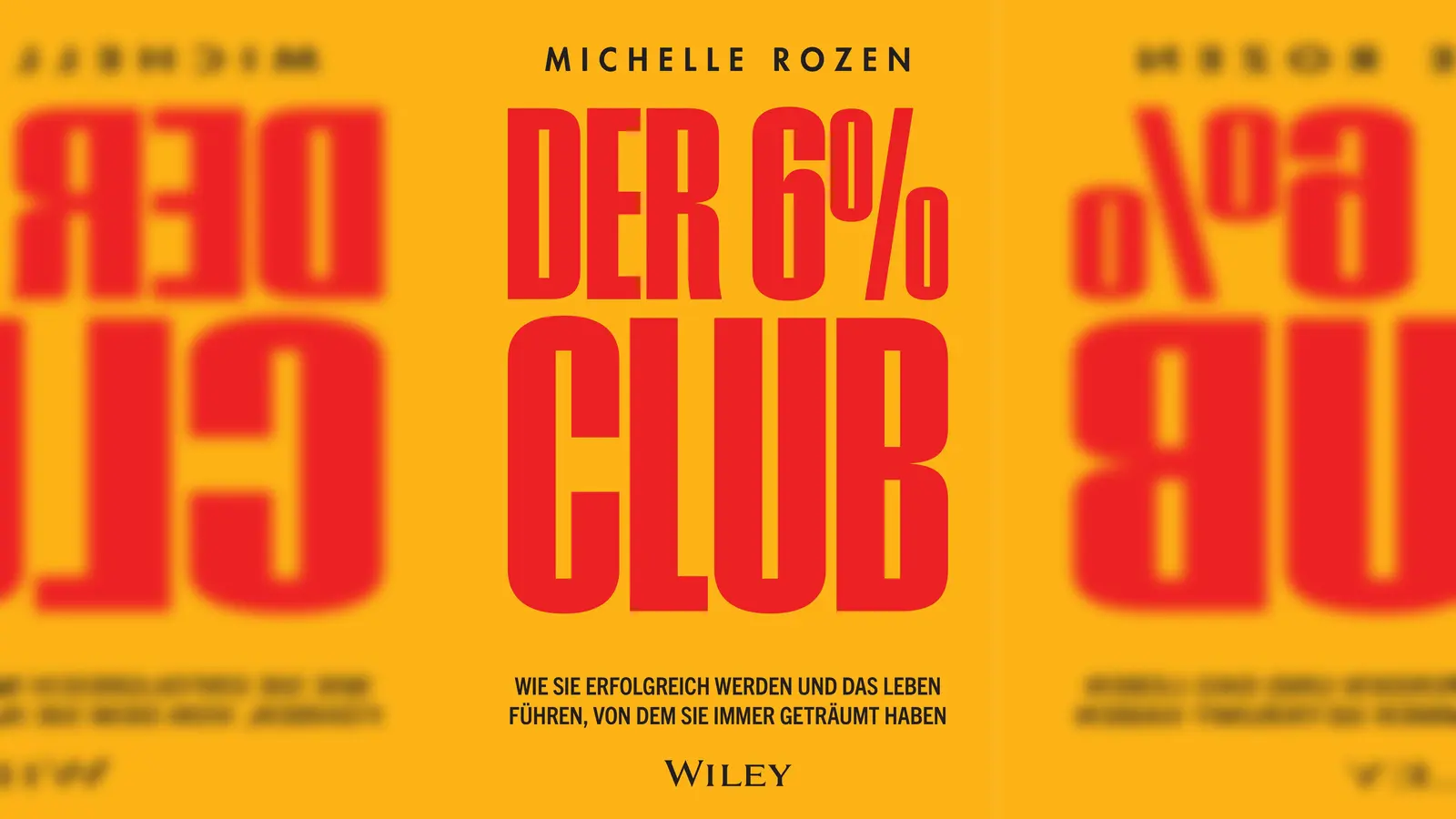 Die Psychologin Michelle Rozen verrät in ihrem Ratgeber, wie man es schafft, seine guten Vorsätze auch umzusetzen. (Foto: Wiley-Verlag)