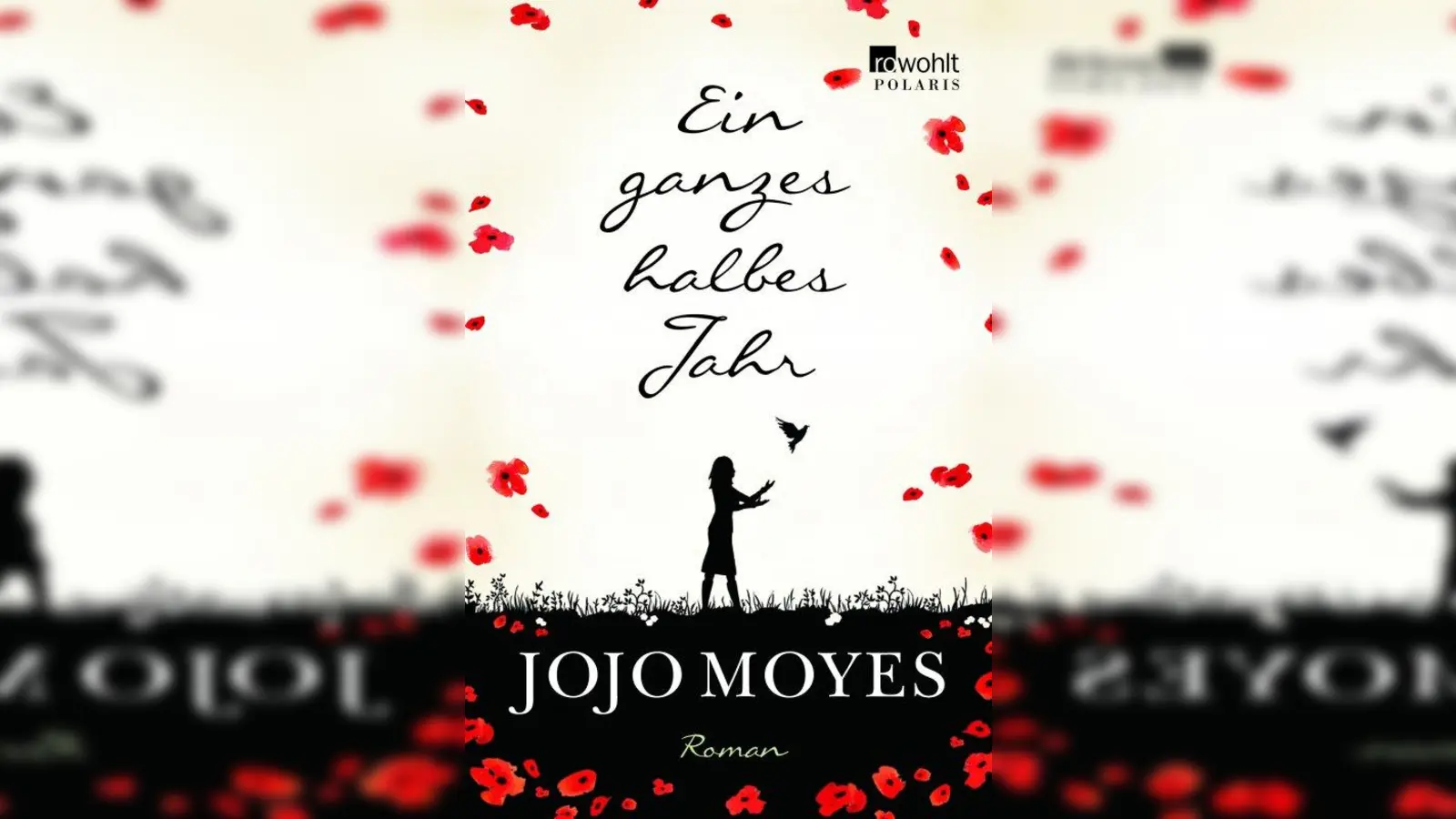 Jojo Moyes - „Ein ganzes halbes Jahr”: Paperback, 512 Seiten, erhältlich für 14,99 Euro.<br>ISBN 978-3-499-26703-1 (Foto: www.rowohlt.de)