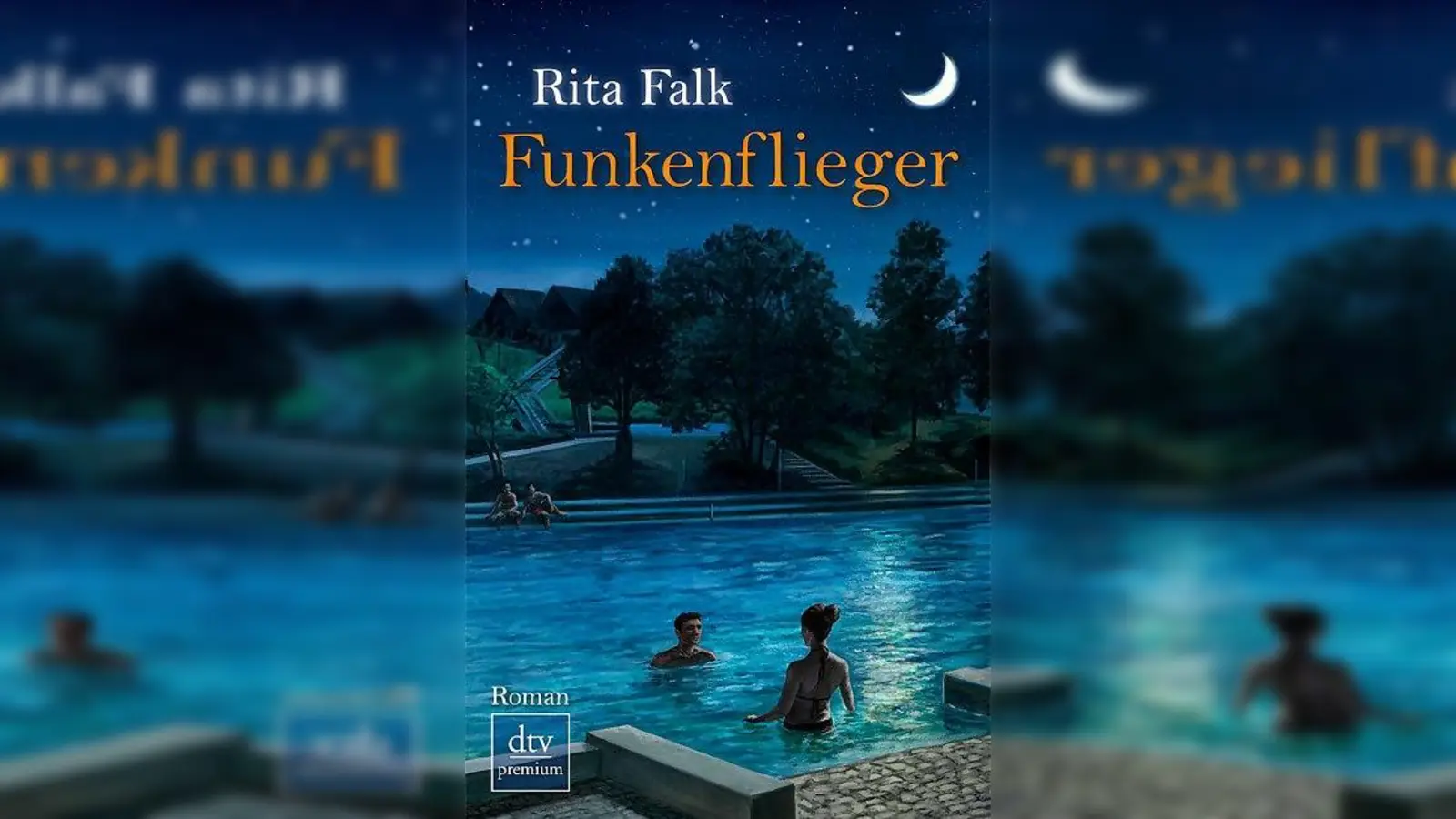 Rita Falk - „Funkenflieger”: dtv premium, 320 Seiten, erhältlich für 14,90 Euro. ISBN 978-3-423-26019-0. (Foto: www.dtv.de)
