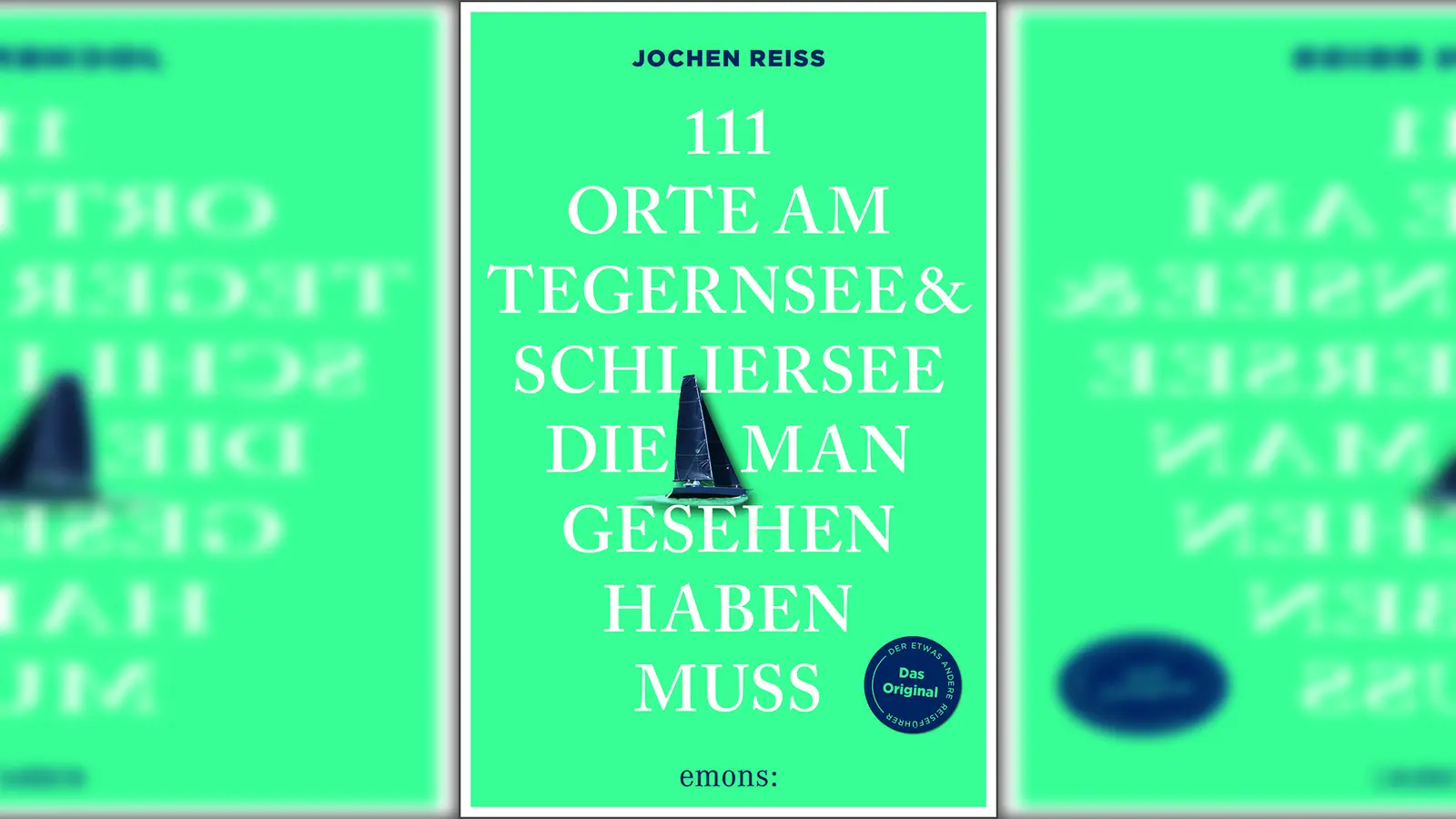Der etwas andere Reiseführer, die neue Seiten am Tegern- und am Schliersee entdecken wollen. (Foto: emons)
