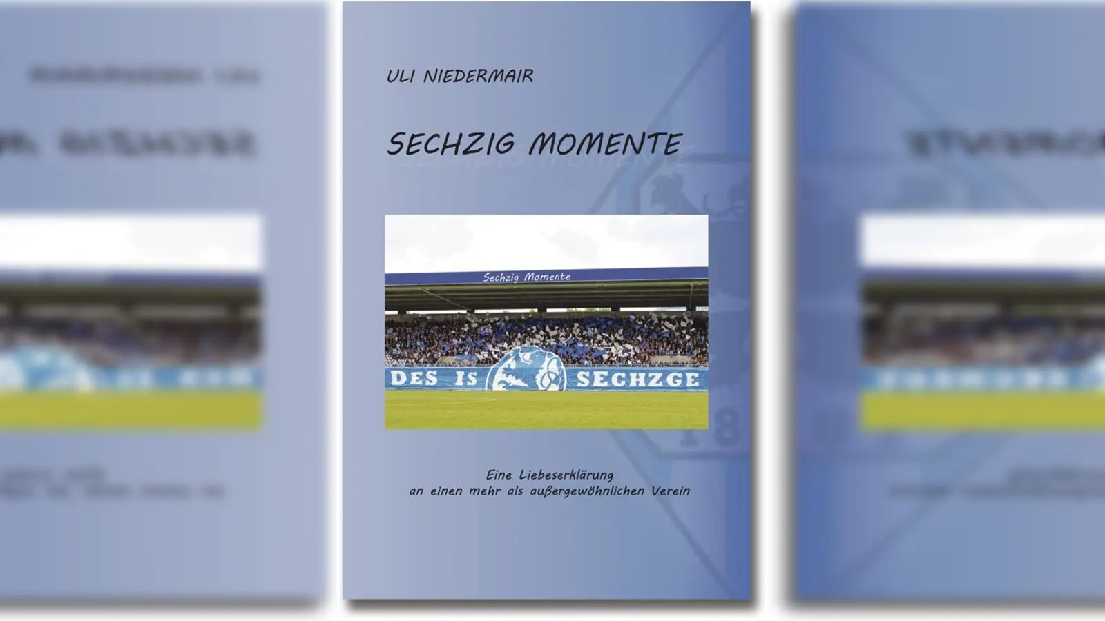 Produkt der Zuneigung: Uli Niedermairs »Sechzig Momente«.  (Abbildung: Niedermair)