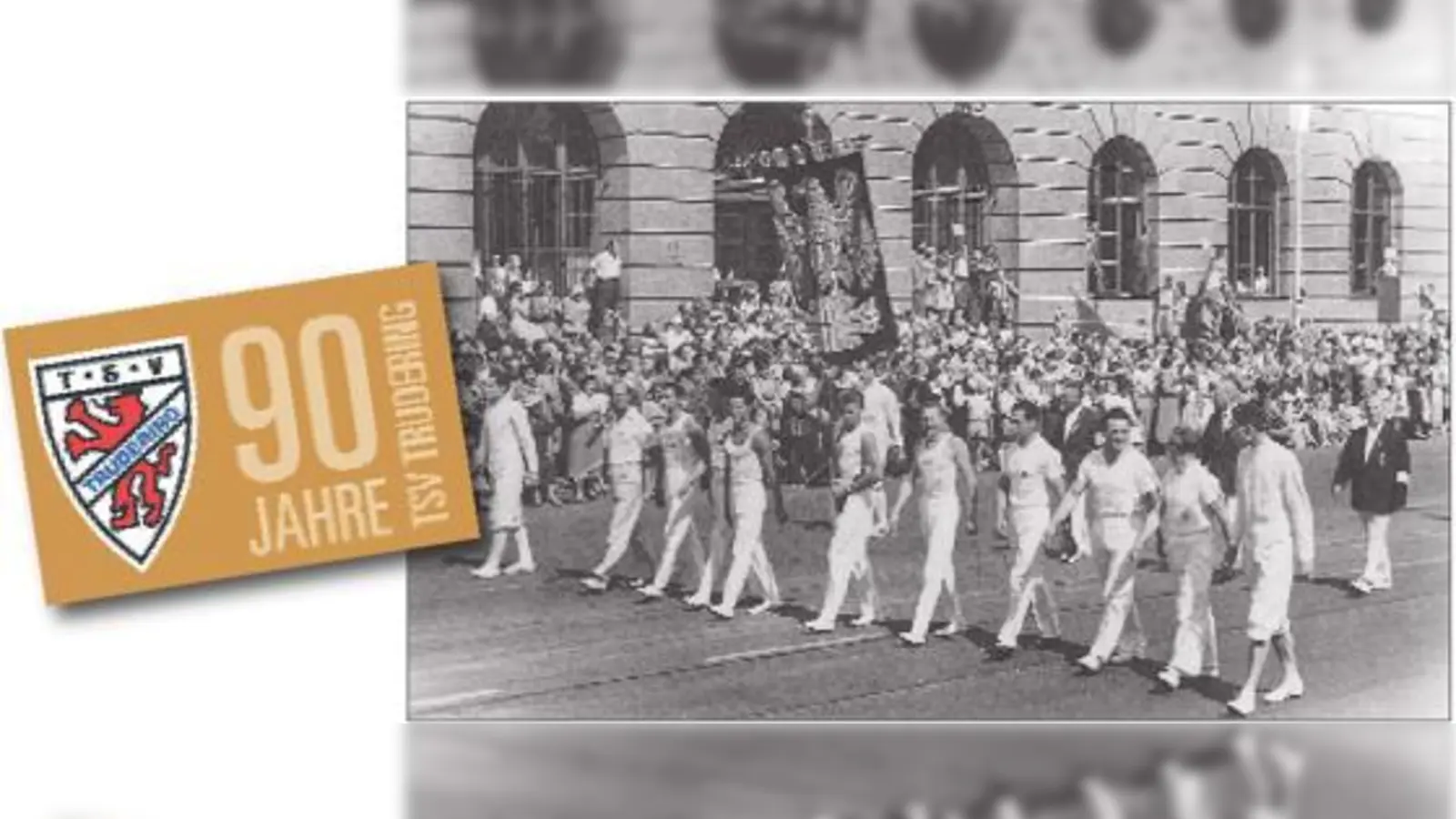 Einzug der Truderinger Turner beim Deutschen Turnfest 1958.	 (Foto: Verein)