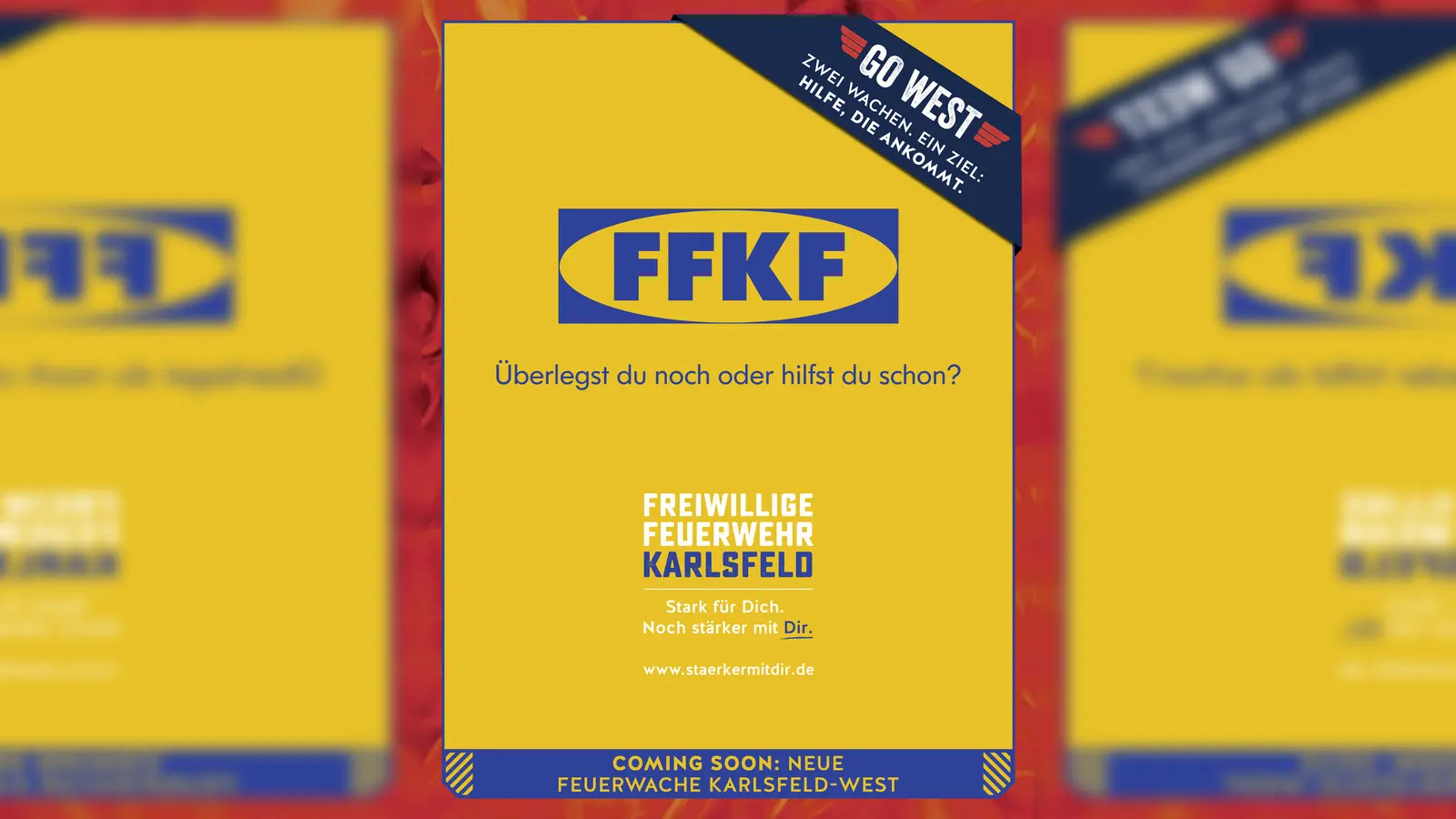 Die neue Kampagne unter der Überschrift „Go West“ bedient sich bekannter Werbemotive. (Foto: FFW Karlsfeld)