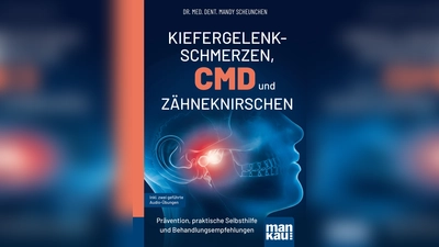 In diesem Ratgeber findet man Tipps, wie man Kiefergelenkbeschwerden abhelfen kann. (Foto: Mankau)