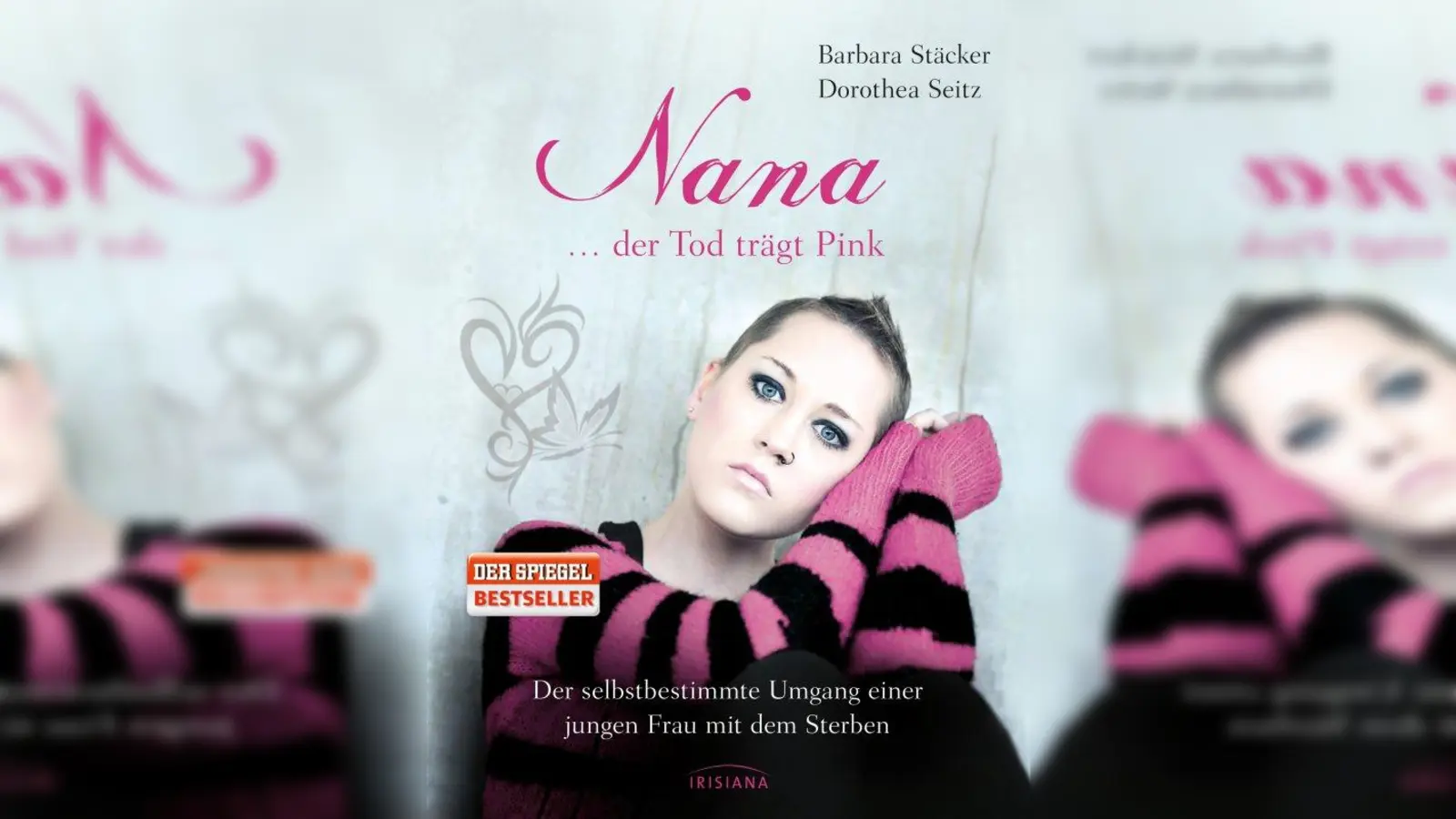 Barbara Stäcker &amp; Dorothea Seitz - „Nana... der Tod trägt Pink”: Irisiana Verlag, Paperback, Klappenbroschur, 176 Seiten, mit ca. 85 Farbfotos, erhältlich für 14,99 Euro.<br>ISBN: 978-3-424-15196-1. (Foto: pi)