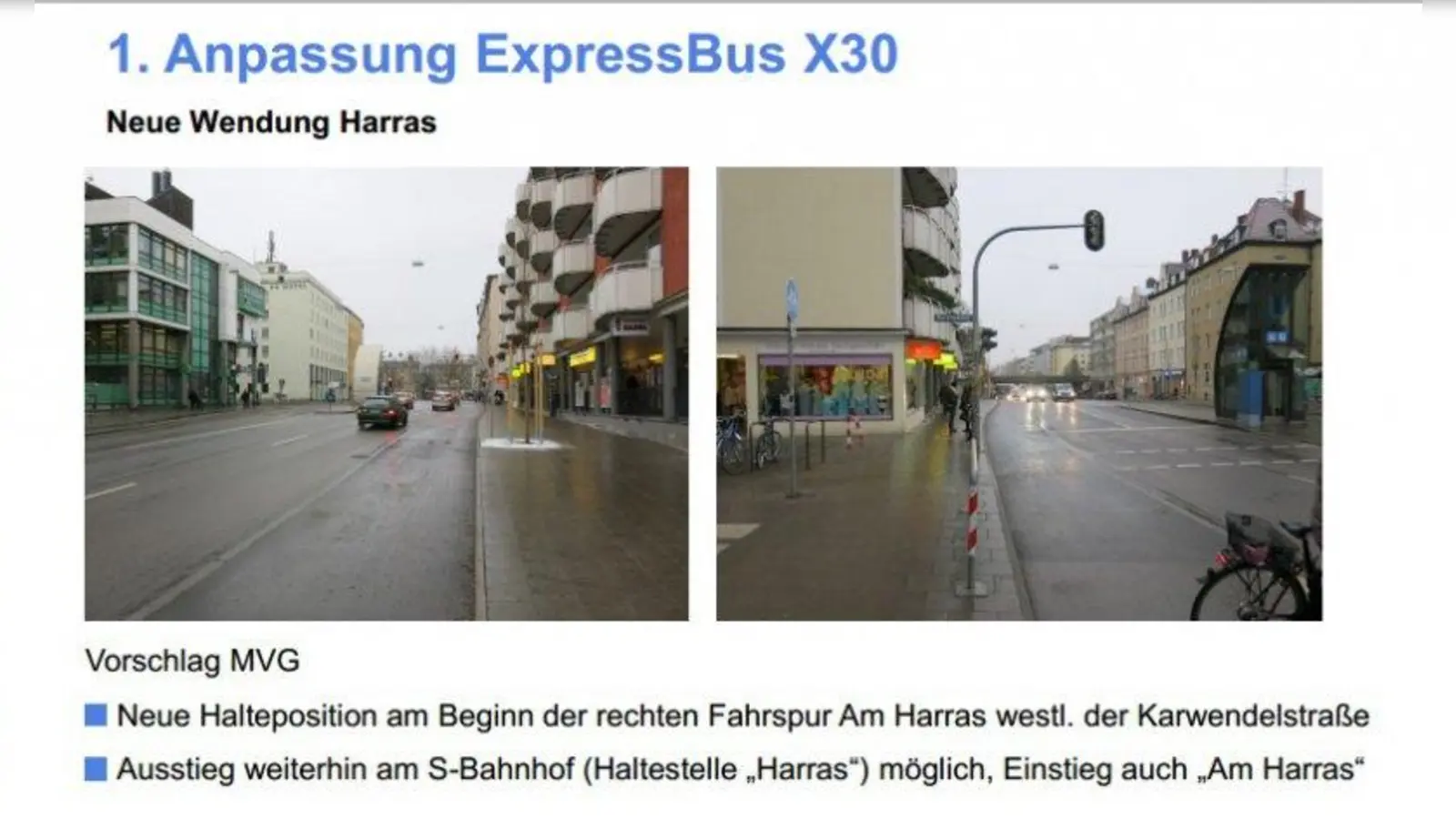 Im neuen Leistungsprogramm der Münchner Verkehrsgesellschaft (MVG) ist für den Expressbus X30 eine neue Endhaltestelle bzw. Wendung am Harras vorgesehen. (Foto: MVG Leistungsprogramm 2016)