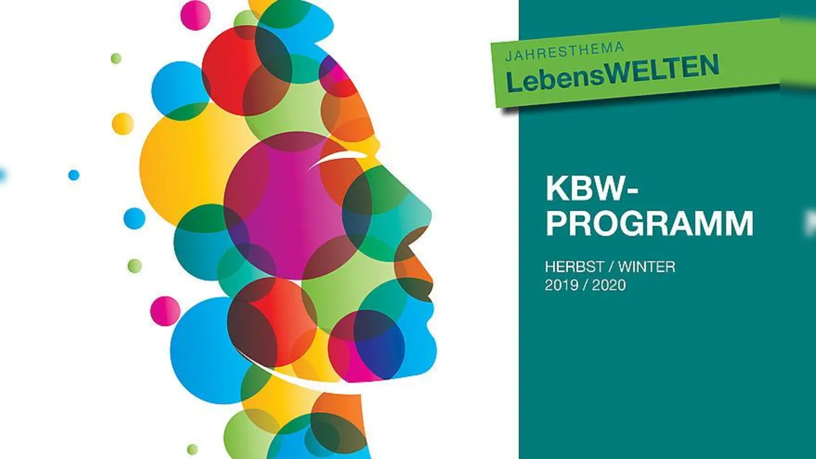 Das KBW Programm für dem Herbst und Winter 2019/2020 beschäftigt sich intensiv mit dem Jahresthema „LebensWELTEN“. (Foto: KBW)