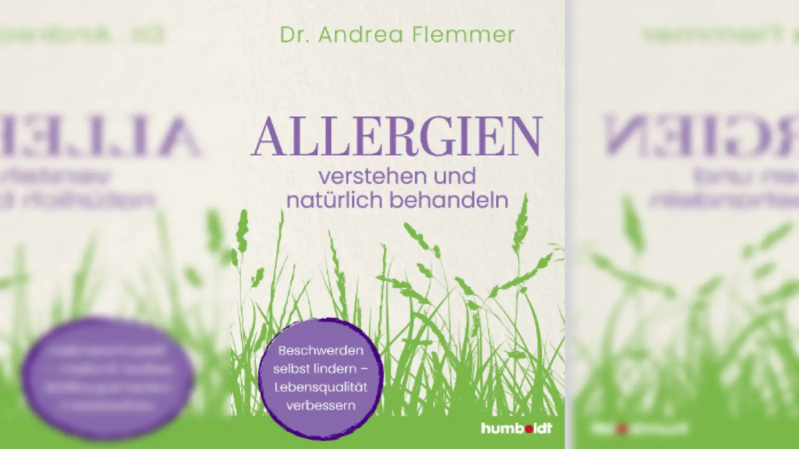 Der neue Ratgeber von Dr. Andrea Flemmer handelt vom Umgang mit Allergien. (Foto: humoldt Verlag)