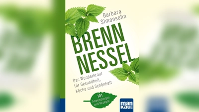 Die Brennnessel ist der verkannte Schatz am Wegesrand, für alle, die dem Alter ein Schnippchen schlagen wollen. (Foto: Mankau)