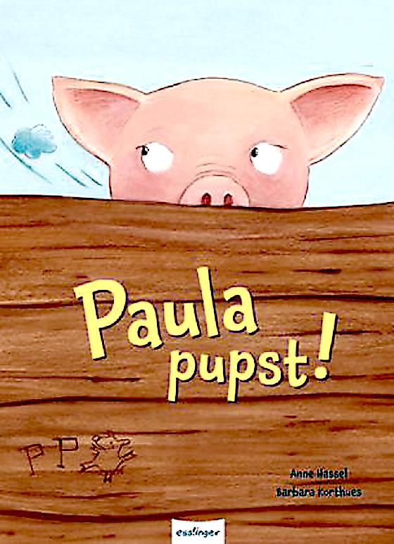Das spannende Bilderbuch »Paula pupst« für Kinder ab vier Jahren. 	Foto: VA