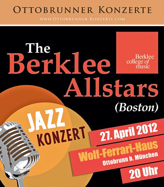 Erleben auch Sie die »Berklee Allstars« am 27. April live.	Plakat: VA