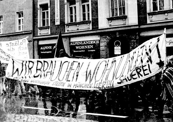 Häusernot-Demonstation »Wir brauchen Wohnungen…«, 1979	© Archiv der Münchner Arbeiterbewegung