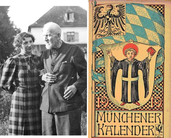 Otto Hupp mit Tochter Maria 1939 (links), rechts das Titelbild des Münchner Kalenders 1919. 	Foto: VA