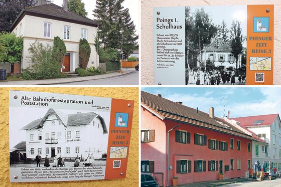 Die Poinger Kulturroute führt zum Beispiel zum ehemaligen Schulhaus (links oben) oder zum ersten Kramerladen (rechts unten). Die Tafeln zeigen historische Bilder.	Fotos: bs