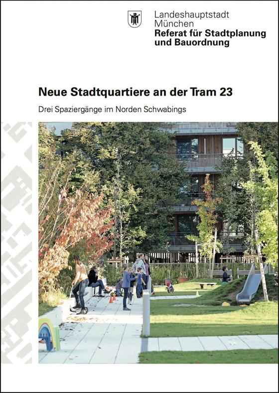 Schwabing neu entdecken: Das Referat für Stadtplanung und Bauordnung lädt mit dieser Broschüre dazu ein.