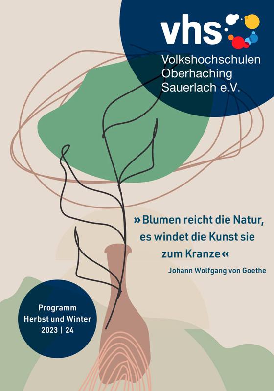 Das neue Heft der vhs Oberhaching und Sauerlach ist randvoll mit guten Ideen. Foto: vhs Oberhaching
