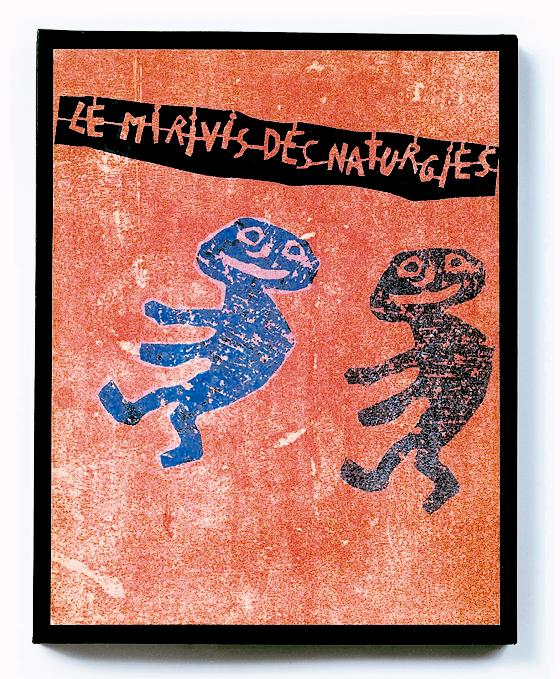 Illustrierter Umschlag von Dubuffets »Le Mirivis des Naturgies« 1962. 	Foto: 	Archives Fondation 	Dubuffet, Paris